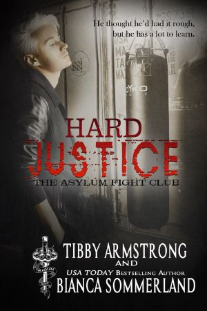 [Asylum Fight Club 03] • Hard Justice